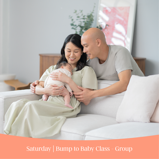 Saturday | Bump to Baby Class - Group